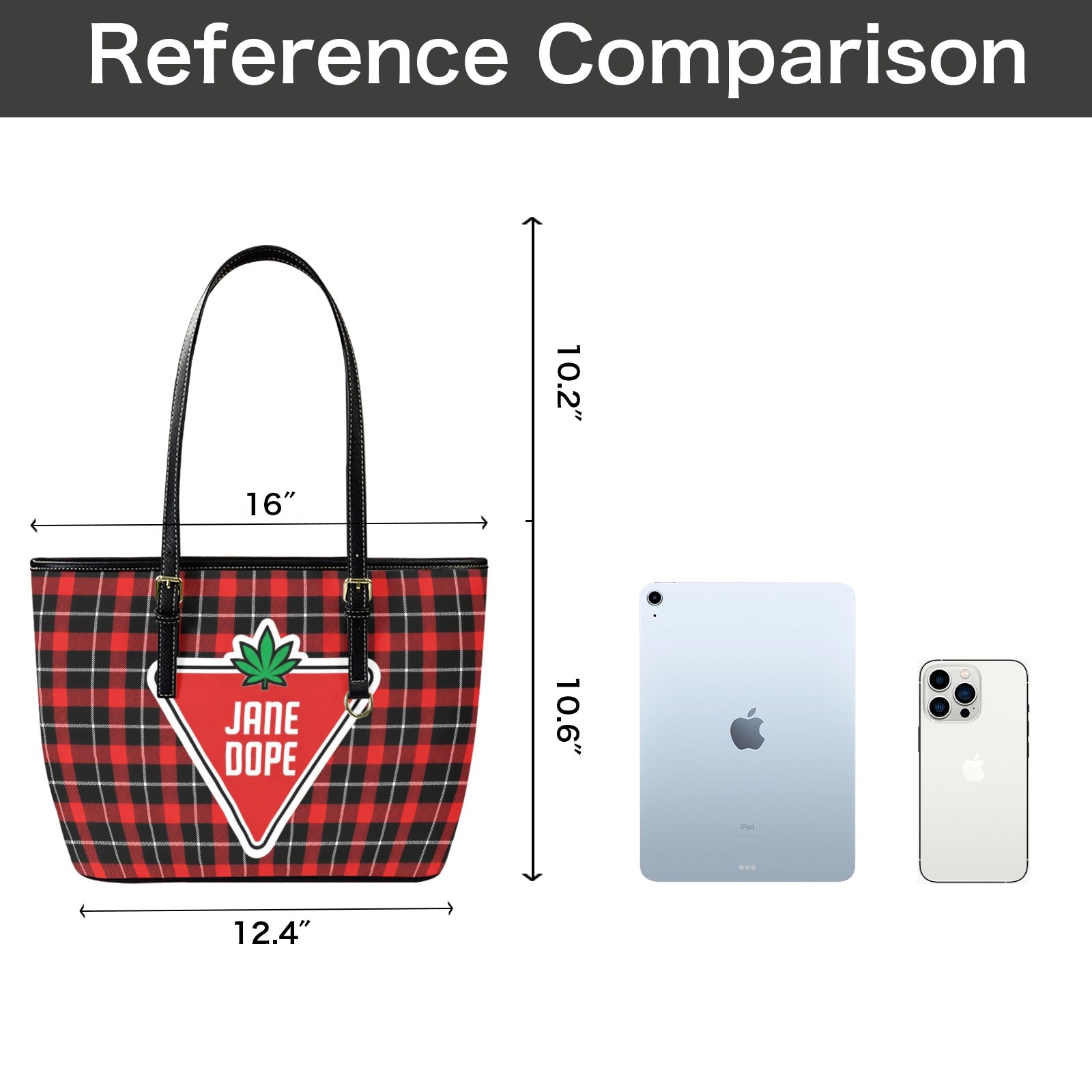 A tote bag size comparison graphic on a white background with a dark gray header reading 'Reference Comparison.' The bag is shown on the left with black handles and a red-and-black plaid pattern, plus a large front graphic with the text 'JANE DOPSE' and a green leaf.