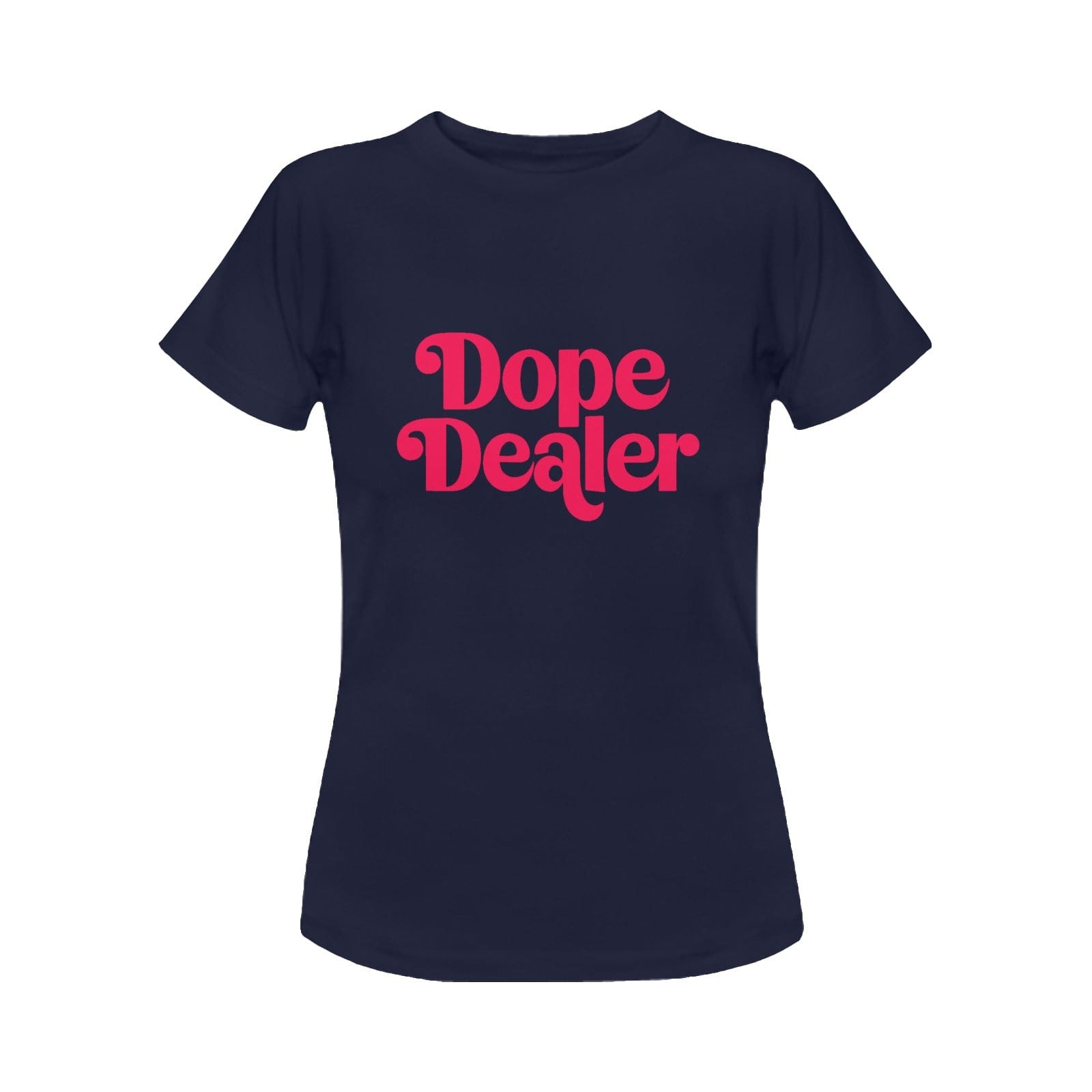 DOPE DEALER WOMENS T DOPE DEALER WOMENS T (BLK) Women's Classic T-Shirt (Model T17）
