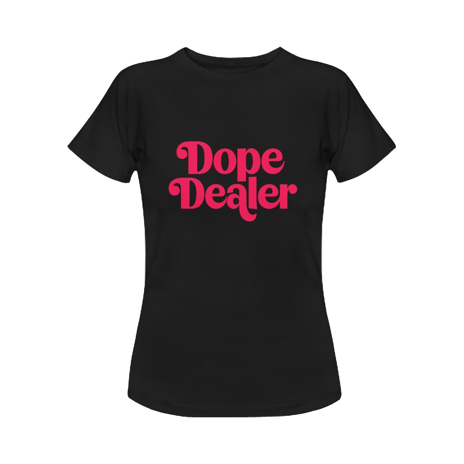 DOPE DEALER WOMENS T DOPE DEALER WOMENS T (BLK2) Women's Classic T-Shirt (Model T17）