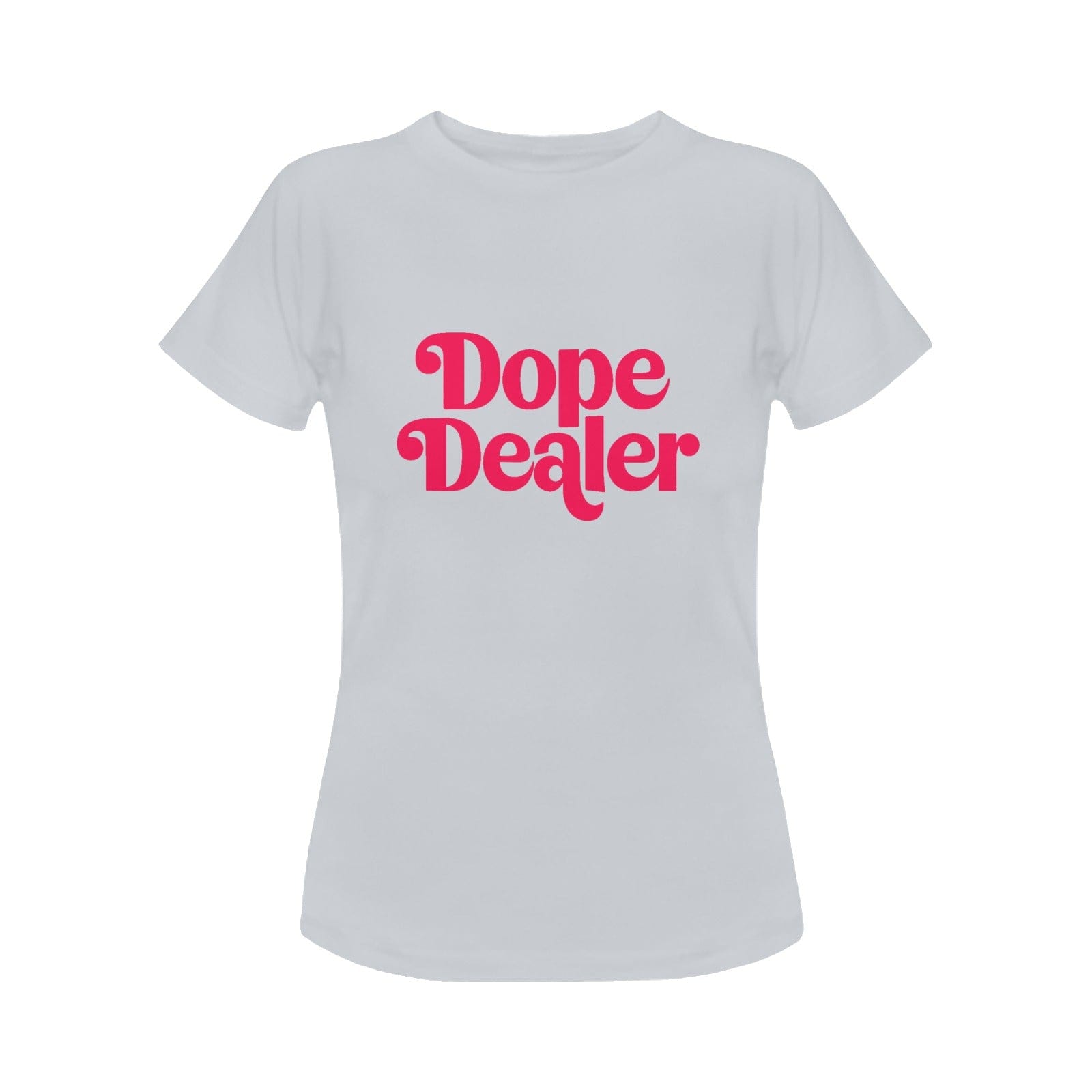 DOPE DEALER WOMENS T DOPE DEALER WOMENS T (GREY) Women's Classic T-Shirt (Model T17）