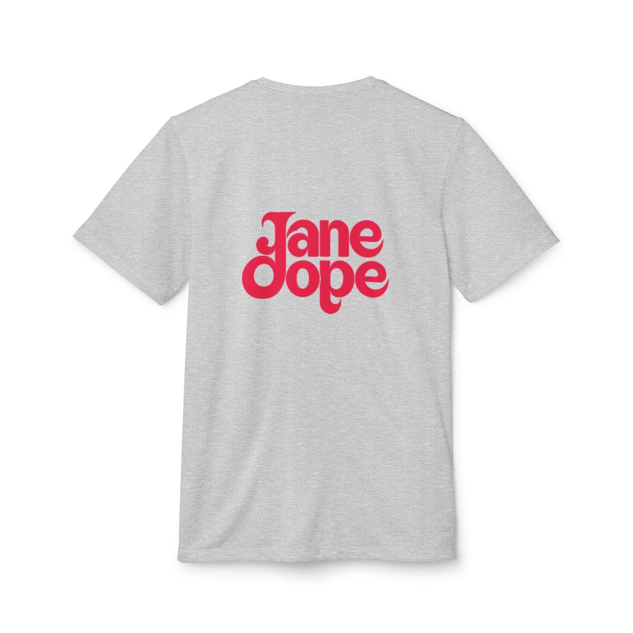 Go On Jane - Dope Sport Unisex Tee T-Shirt
