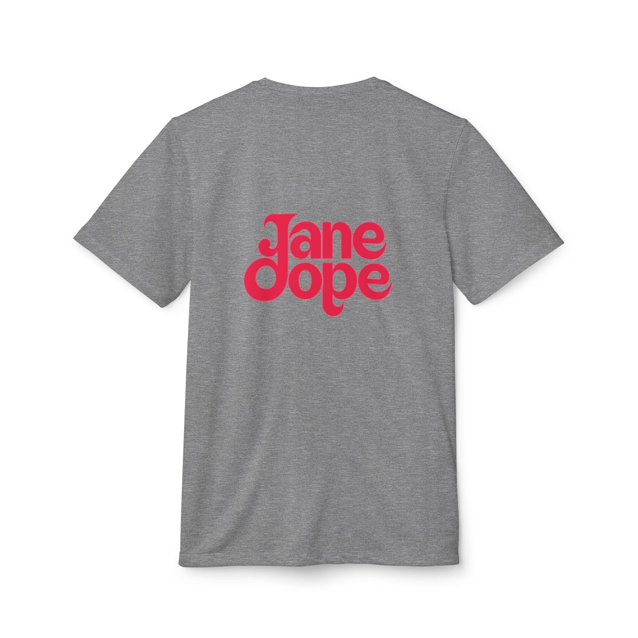 Go On Jane - Dope Sport Unisex Tee T-Shirt