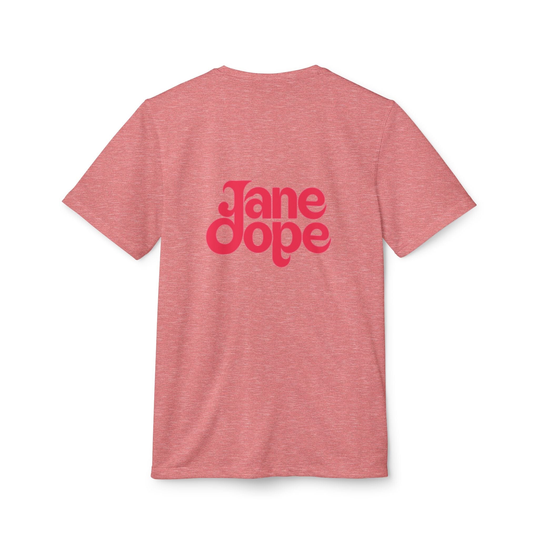 Go On Jane - Dope Sport Unisex Tee T-Shirt