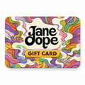 Jane Dope Gift Card — digital gift card with brand design