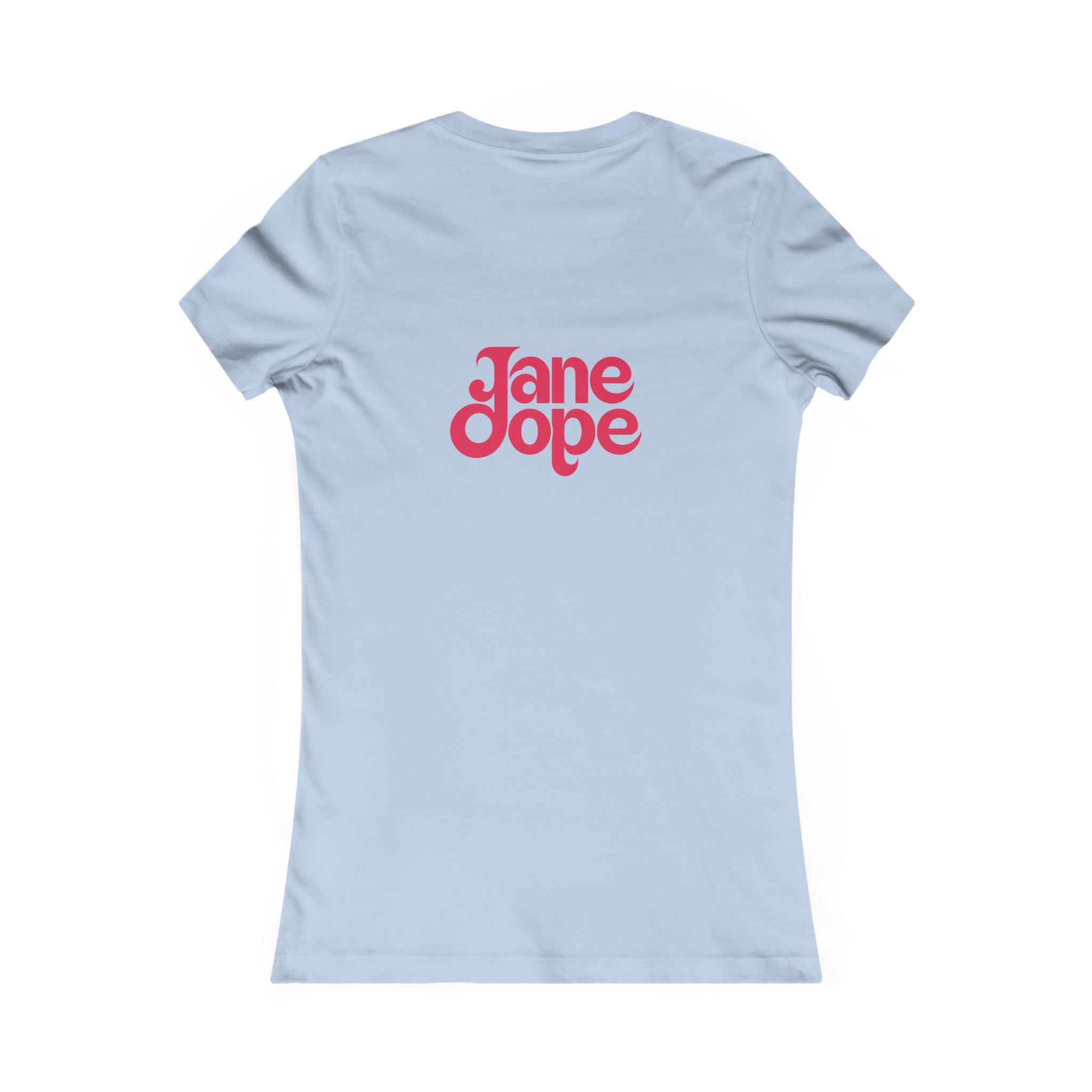 OG High Ladies Fave Tee T-Shirt
